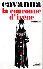 La couronne d Irène: [roman]